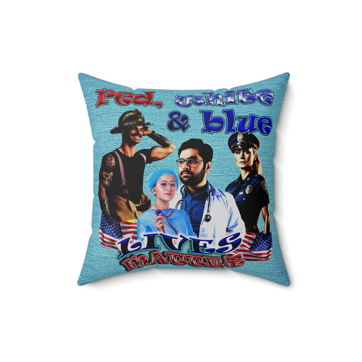 rw&b lives matter - Spun Polyester Square Pillow - (faded blue)