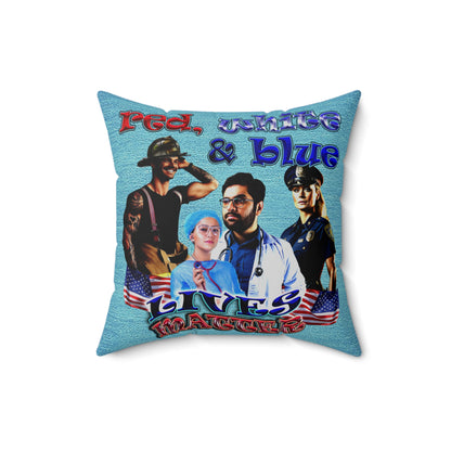 rw&b lives matter - Spun Polyester Square Pillow - (faded blue)
