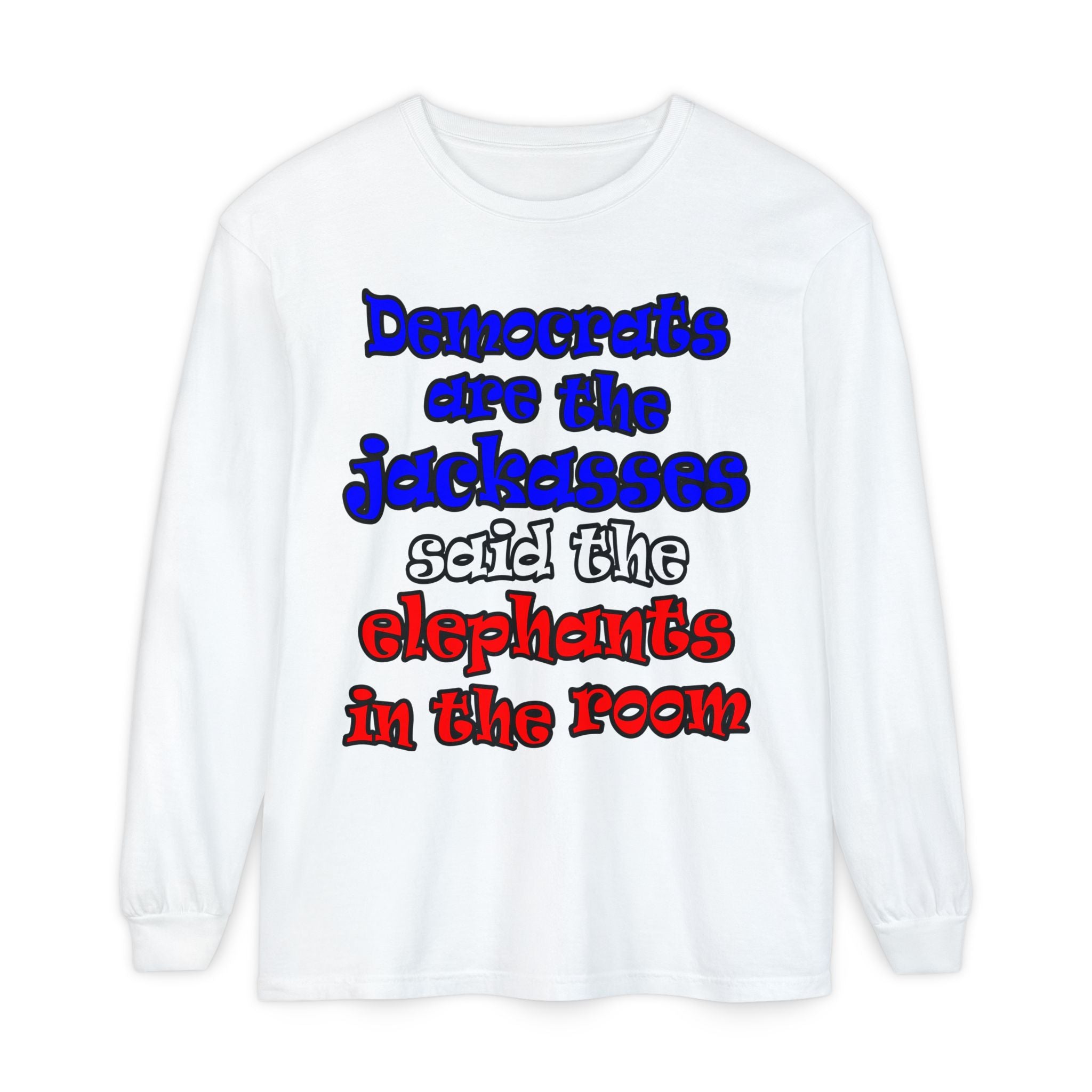 donkeys and elephants - Unisex Garment-dyed Long Sleeve T-Shirt