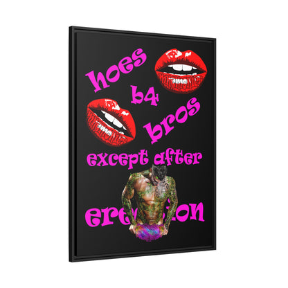 hoes b4 bros - framed canvas art (black)