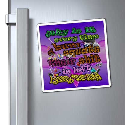 the bum's shit - Magnets - (purple-pink wave)