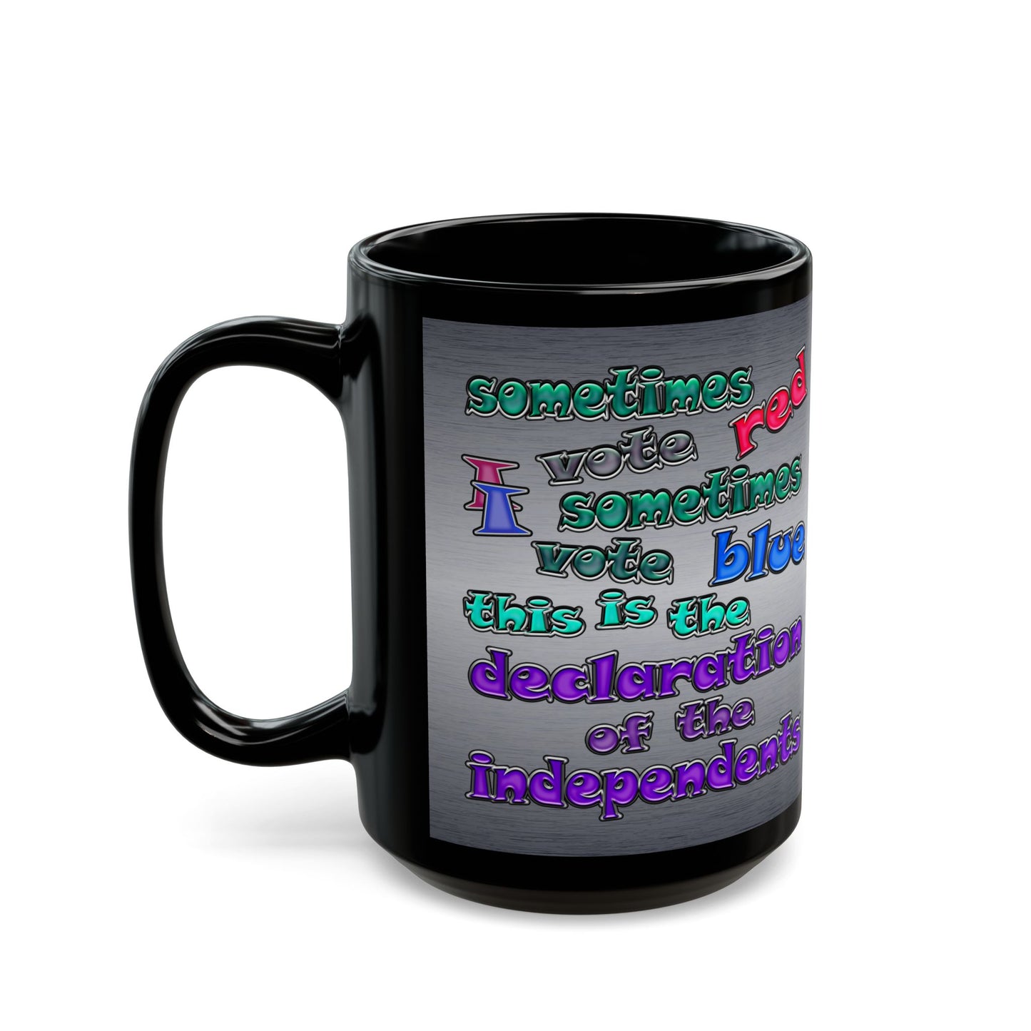 declaration of the independents - Black Mug (brushed nickel)