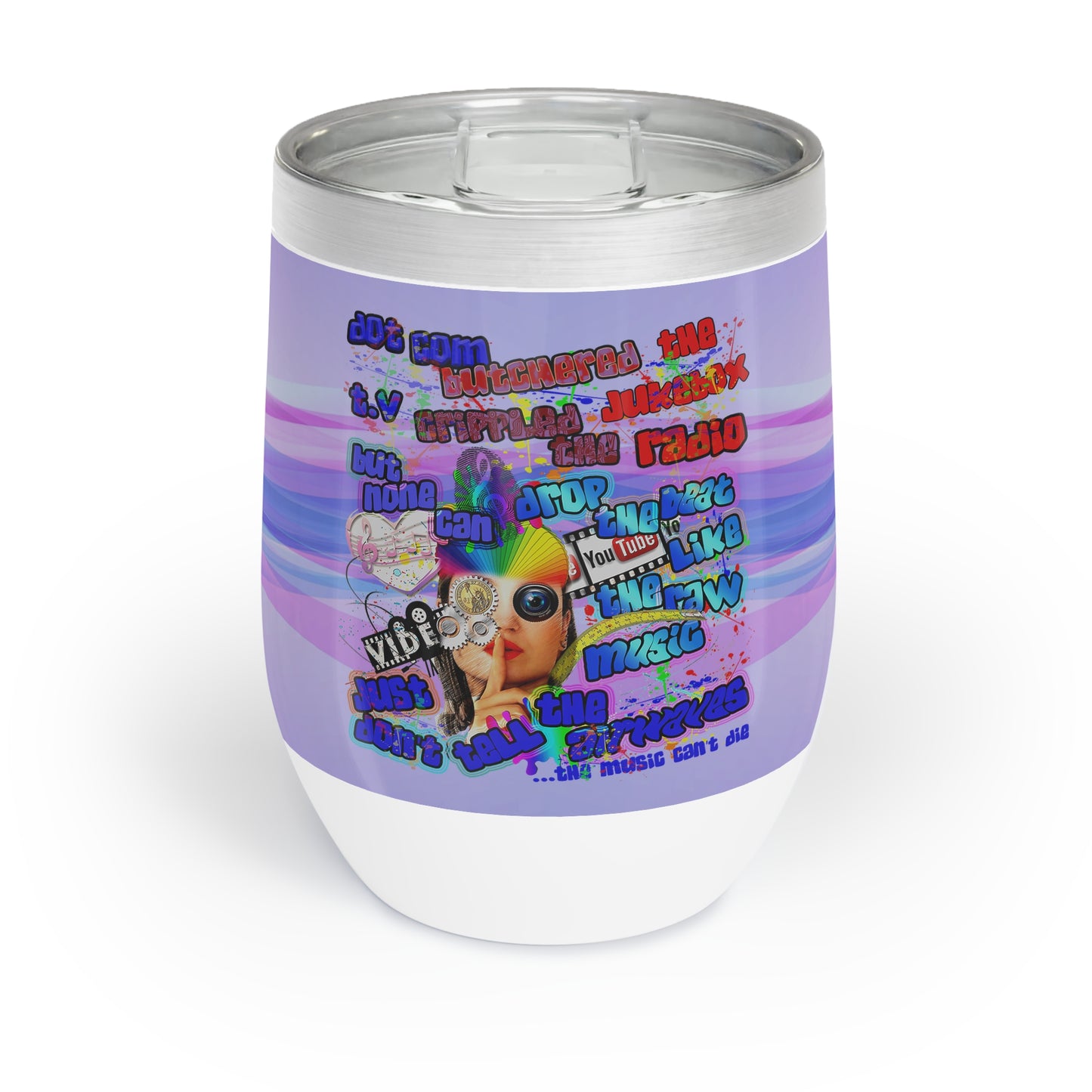 drop the beat - Chill Wine Tumbler  (light blue-pink wave)