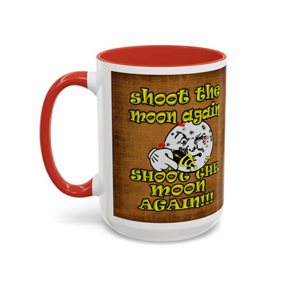 shoot the moon again - Accent Mug (brown papyrus)
