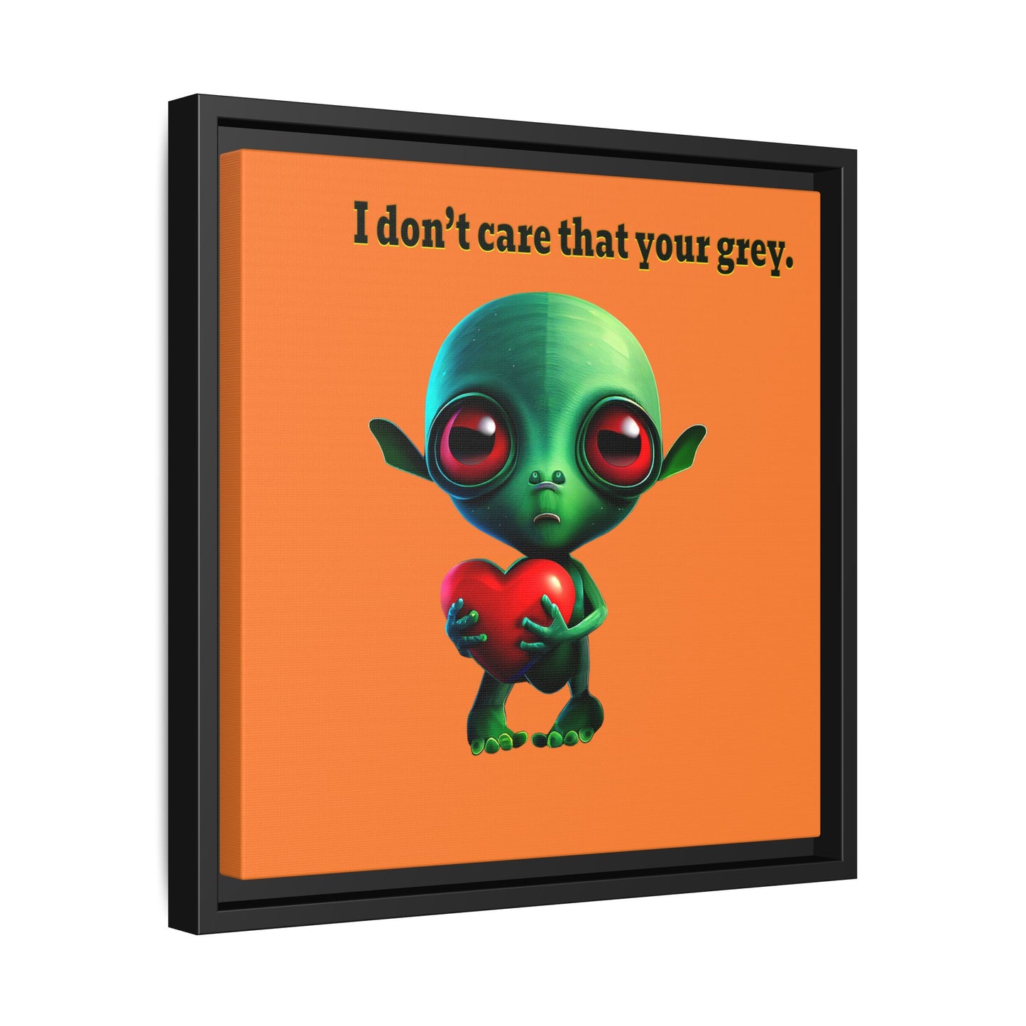 I don't care that your grey - framed canvas art (crusta)