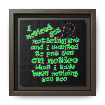 noticed you noticing - framed canvas art (black)