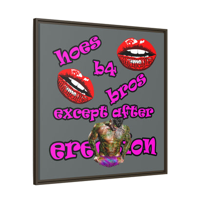 hoes b4 bros - framed canvas art (dark grey)