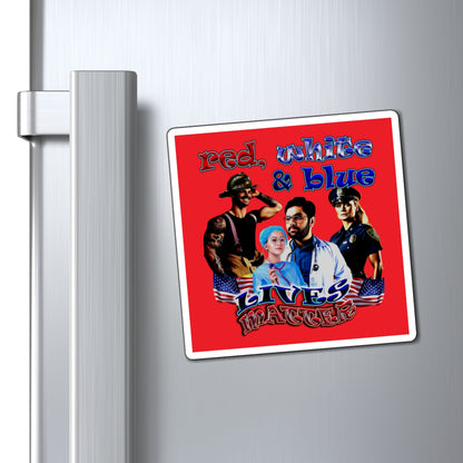 rw&b lives matter - Magnets - (red)