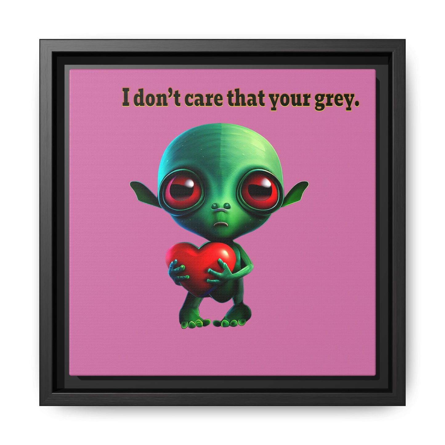 I don't care that your grey - framed canvas art (light pink)