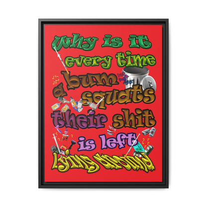 the bum's shit - framed canvas art (red)