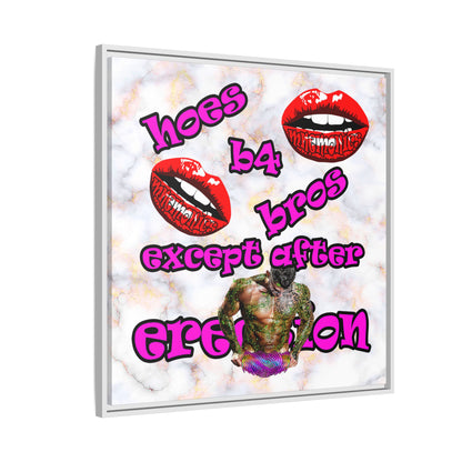hoes b4 bros - framed canvas art (white marble)