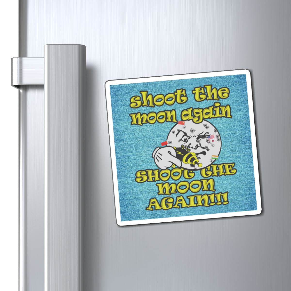 shoot the moon again - Magnets - (faded blue)