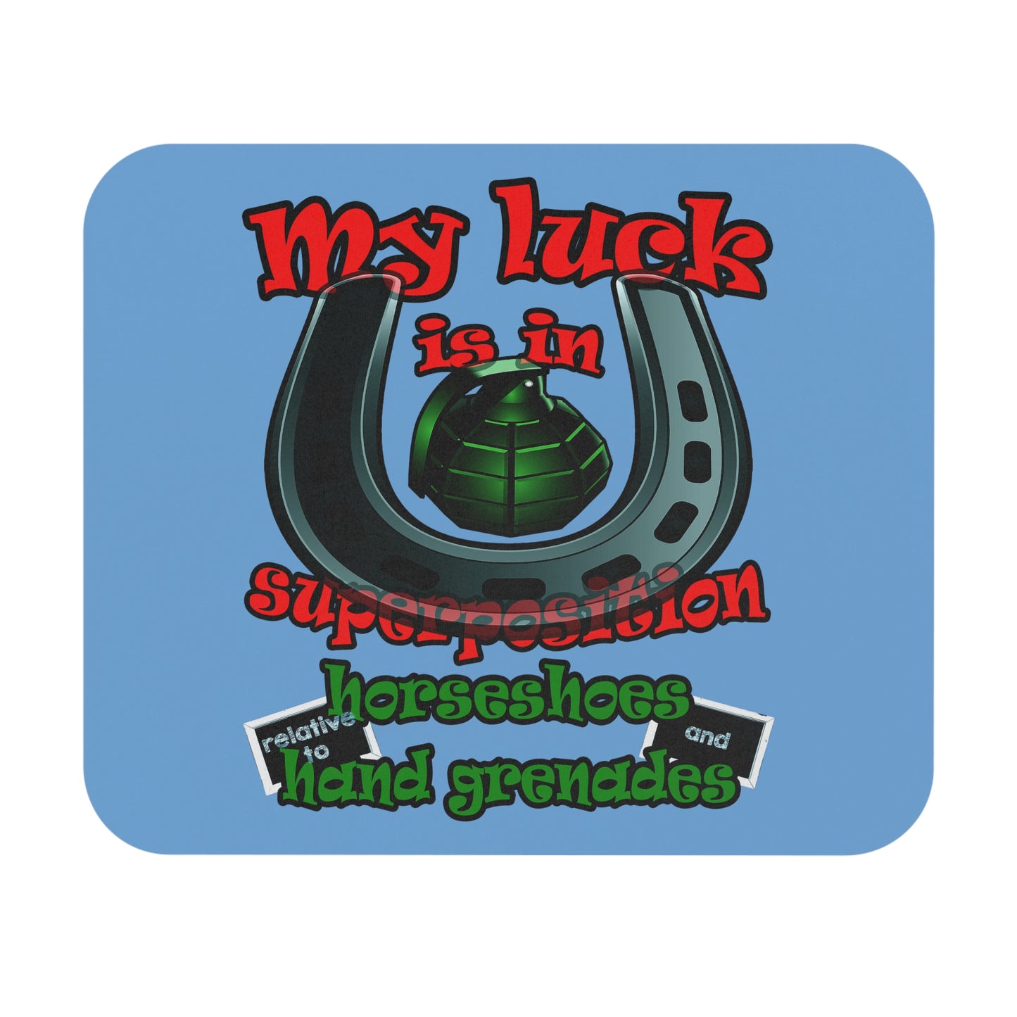 my luck - Mouse Pad (Rectangle) (light blue)