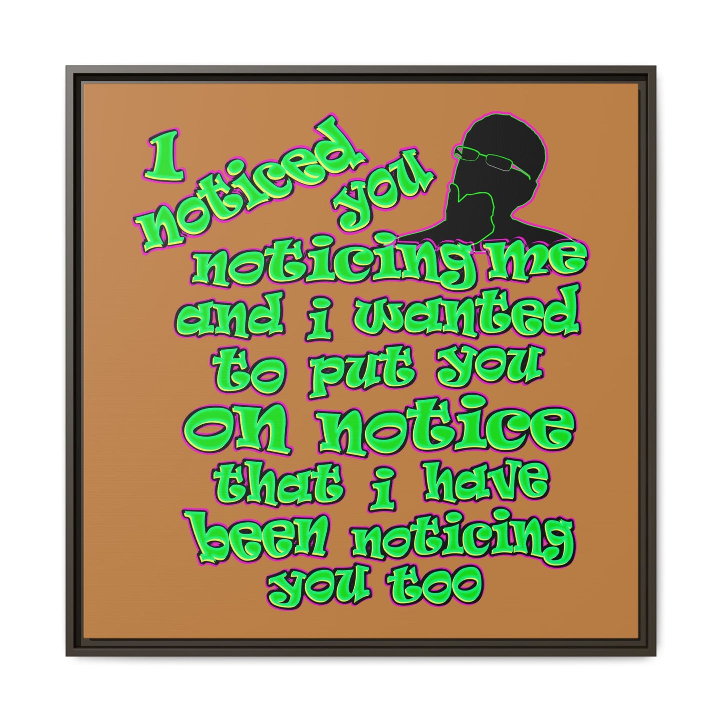 noticed you noticing - framed canvas art (light brown)