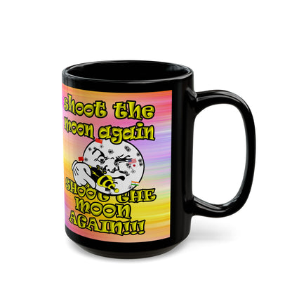 shoot the moon again - Black Mug (color blur)