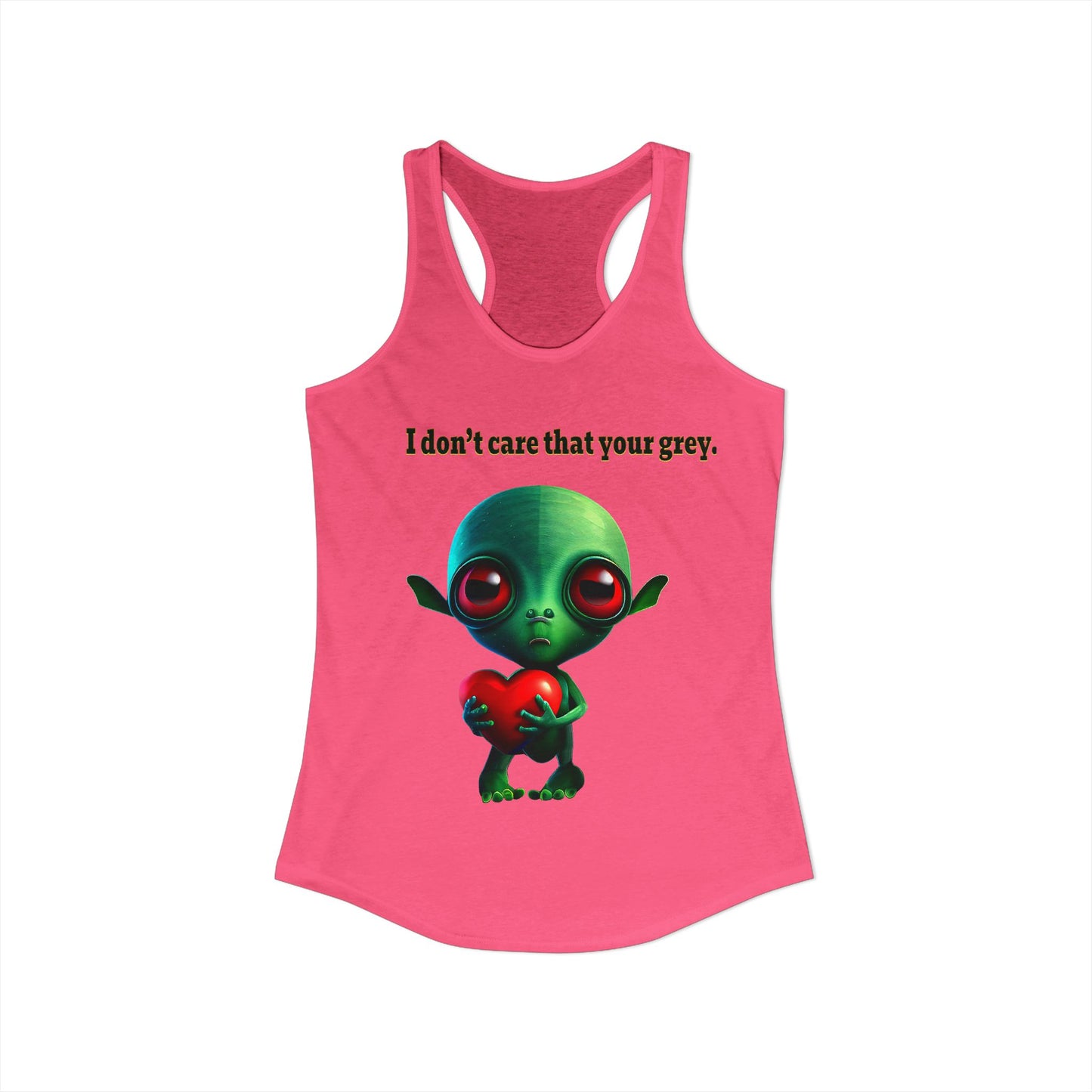 I don't care that your grey - Women's Ideal Racerback Tank