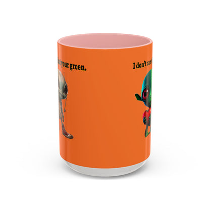 I don't care that your grey - Accent Mug (crusta)