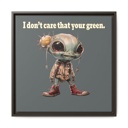 I don't care that your green - framed canvas art (dark grey)