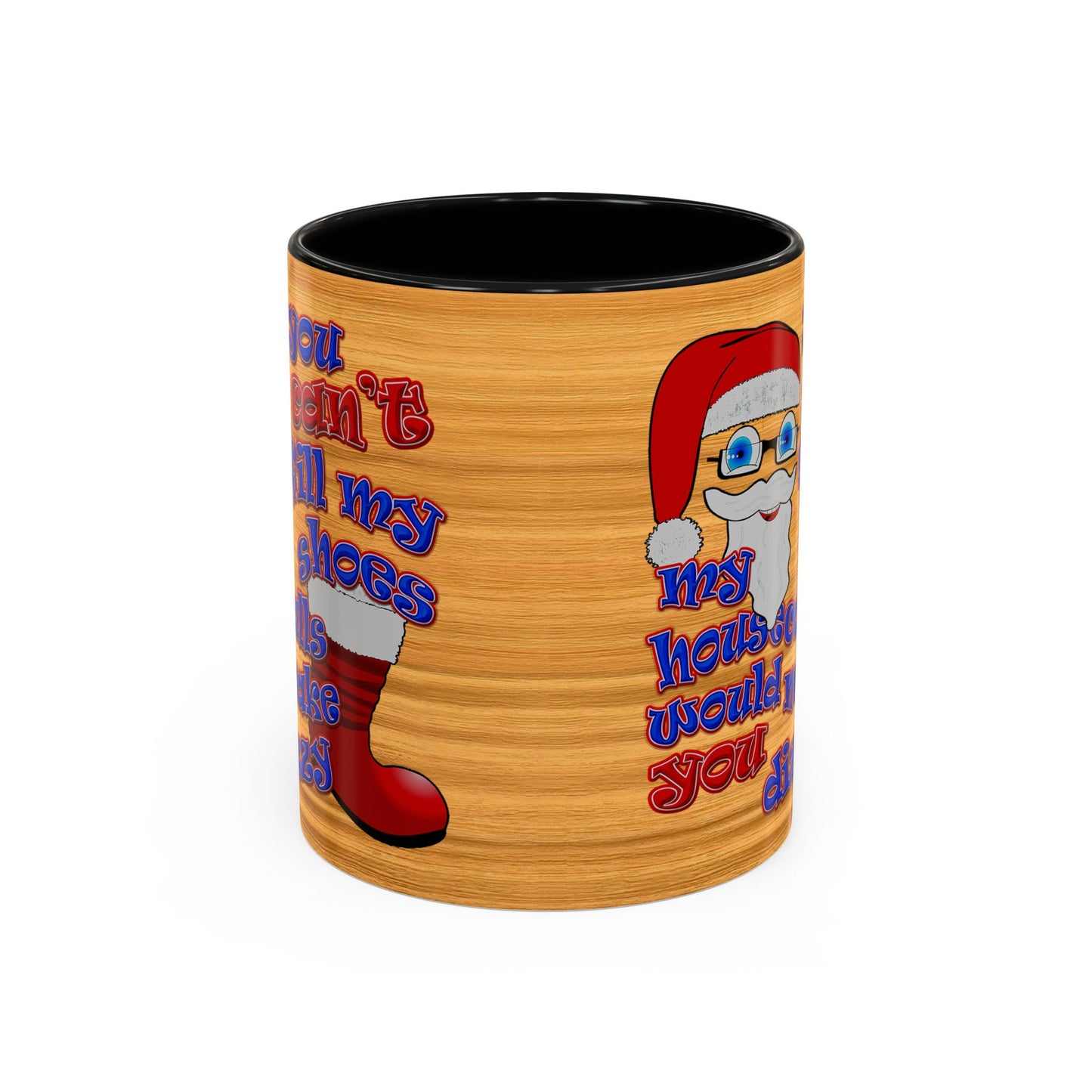 santa's shoes - Accent Mug (butterscotch wood finish)