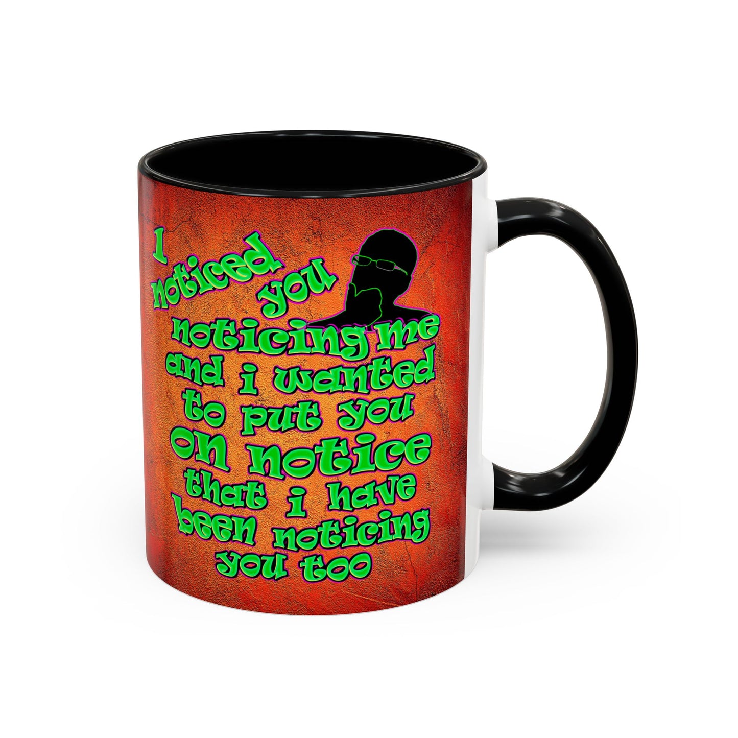 noticed you noticing - Accent Mug (burnt orange)