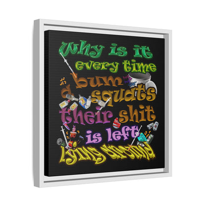 the bum's shit - framed canvas art (black)