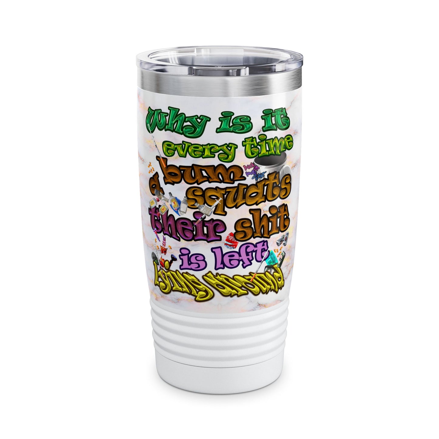 the bum's shit - Ringneck Tumbler, 20oz (white marble)
