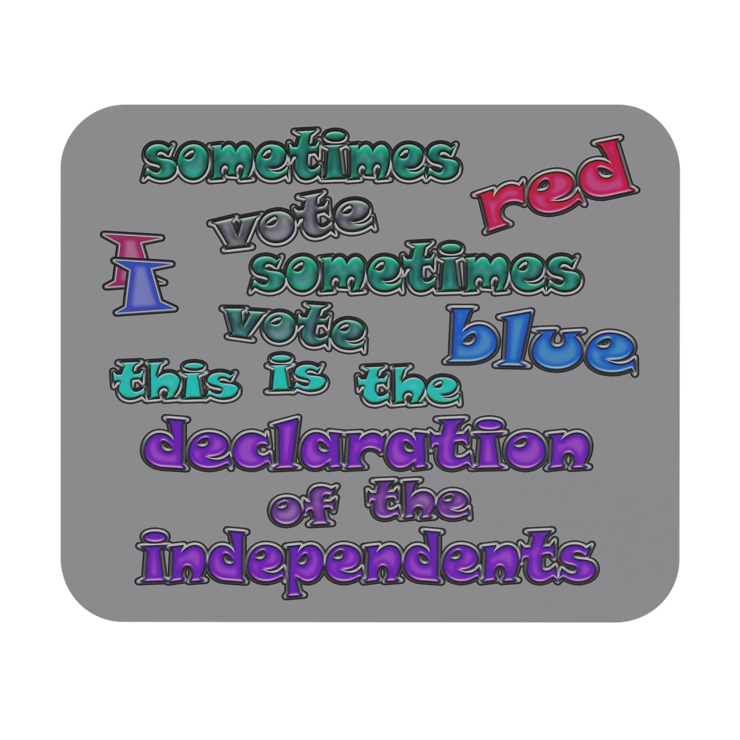 declaration of the independents - Mouse Pad (Rectangle) (grey)