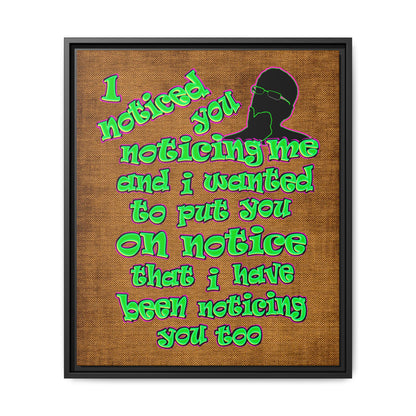 noticed you noticing - framed canvas art (brown papyrus)
