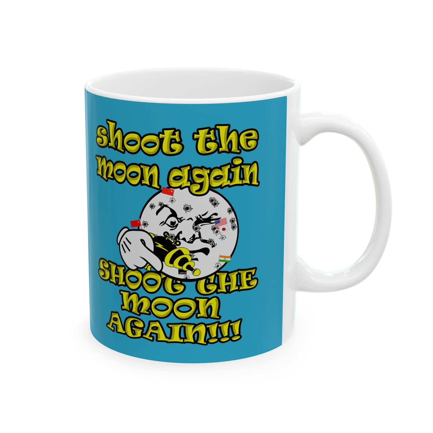 shoot the moon again - White Mug (turquoise)