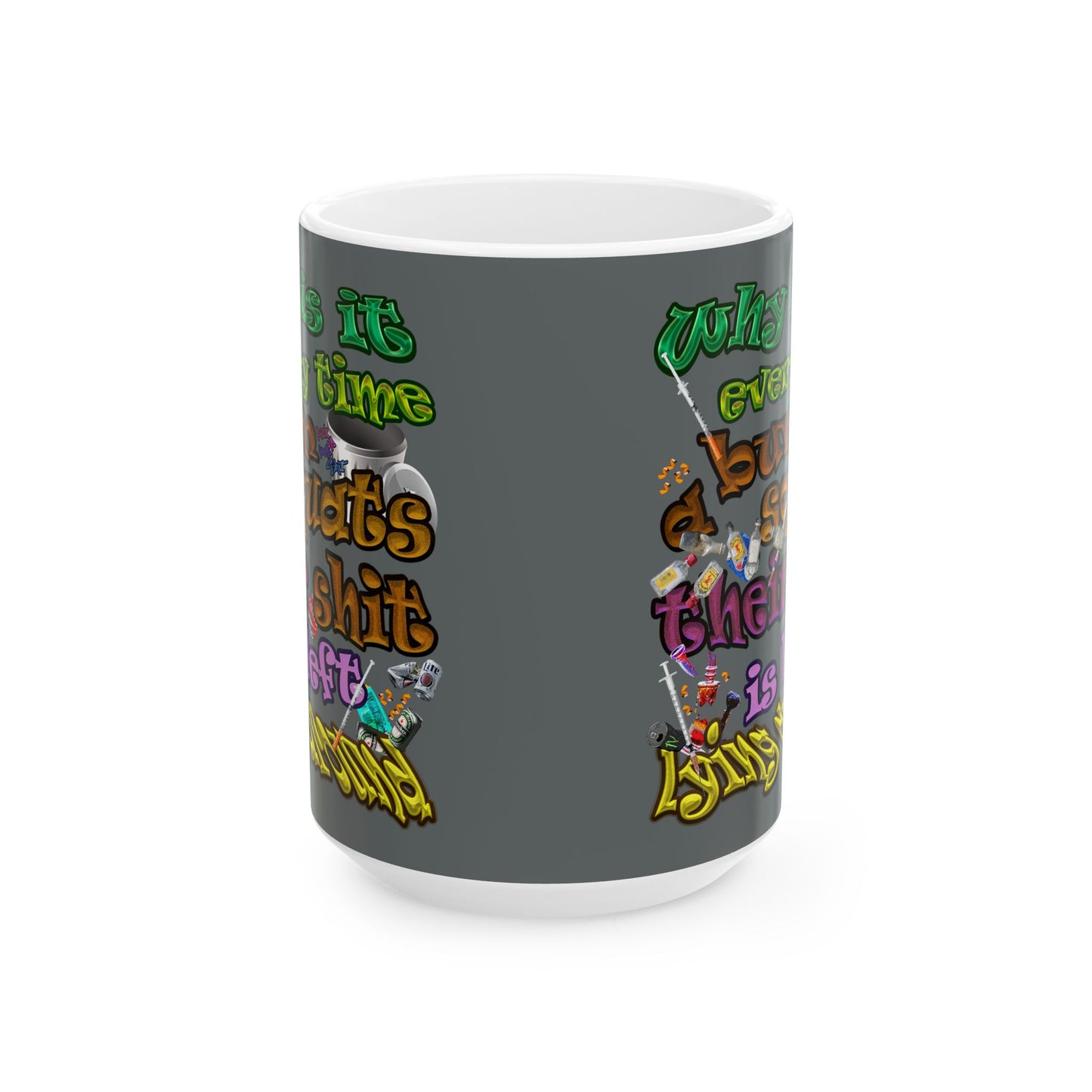 the bum's shit - White Mug (dark grey)
