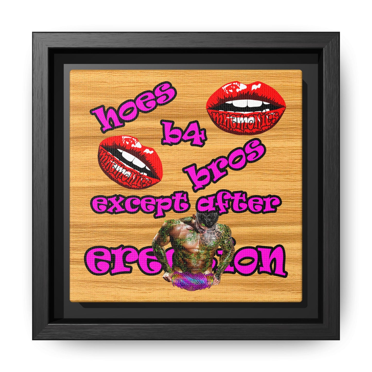 hoes b4 bros - framed canvas art (butterscotch wood finish)