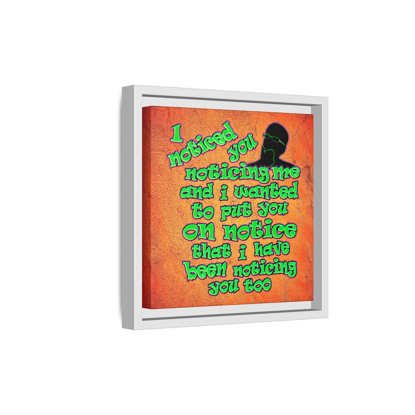 noticed you noticing - framed canvas art (burnt orange)