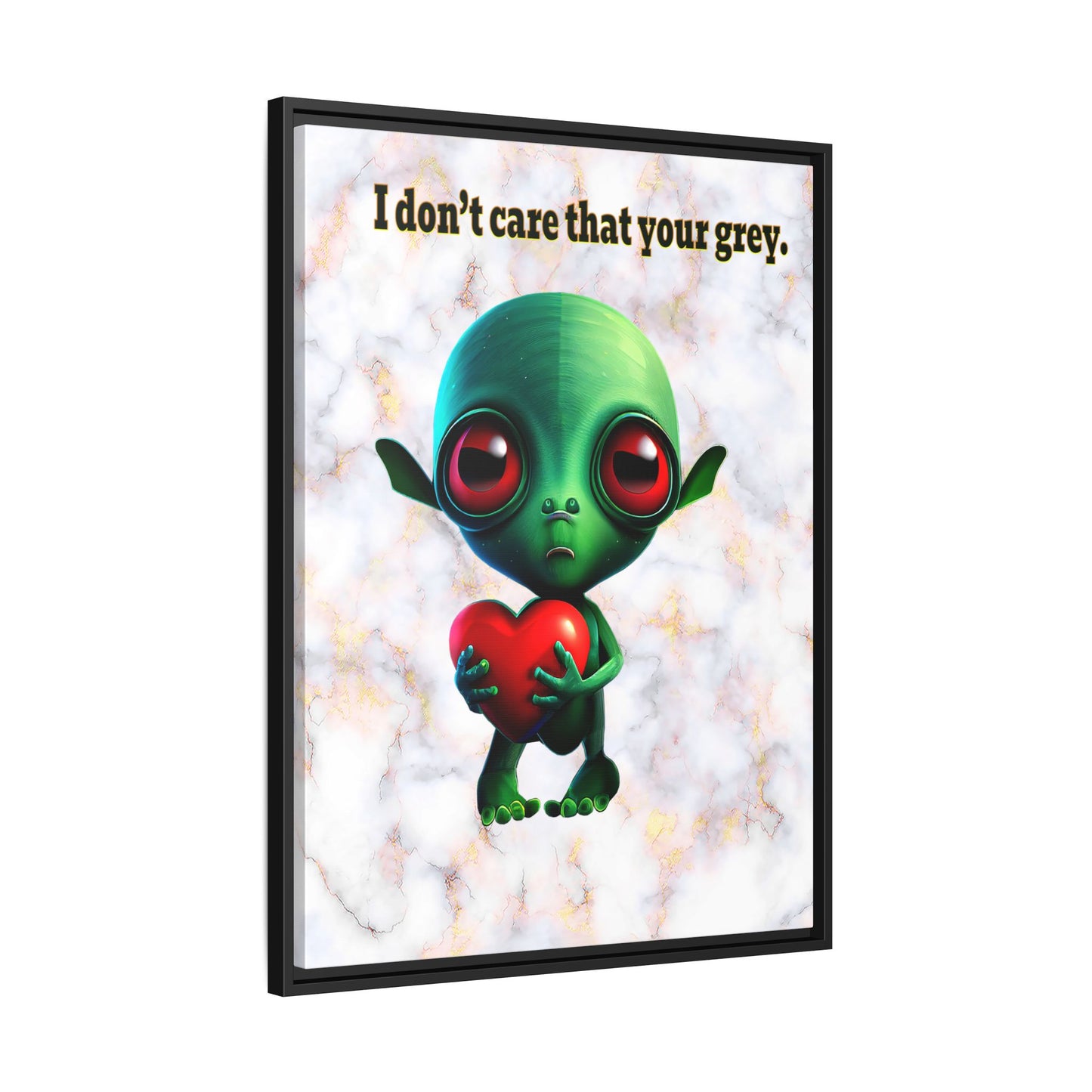I don't care that your grey - framed canvas art (white marble)