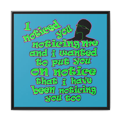 noticed you noticing - framed canvas art (turquoise)