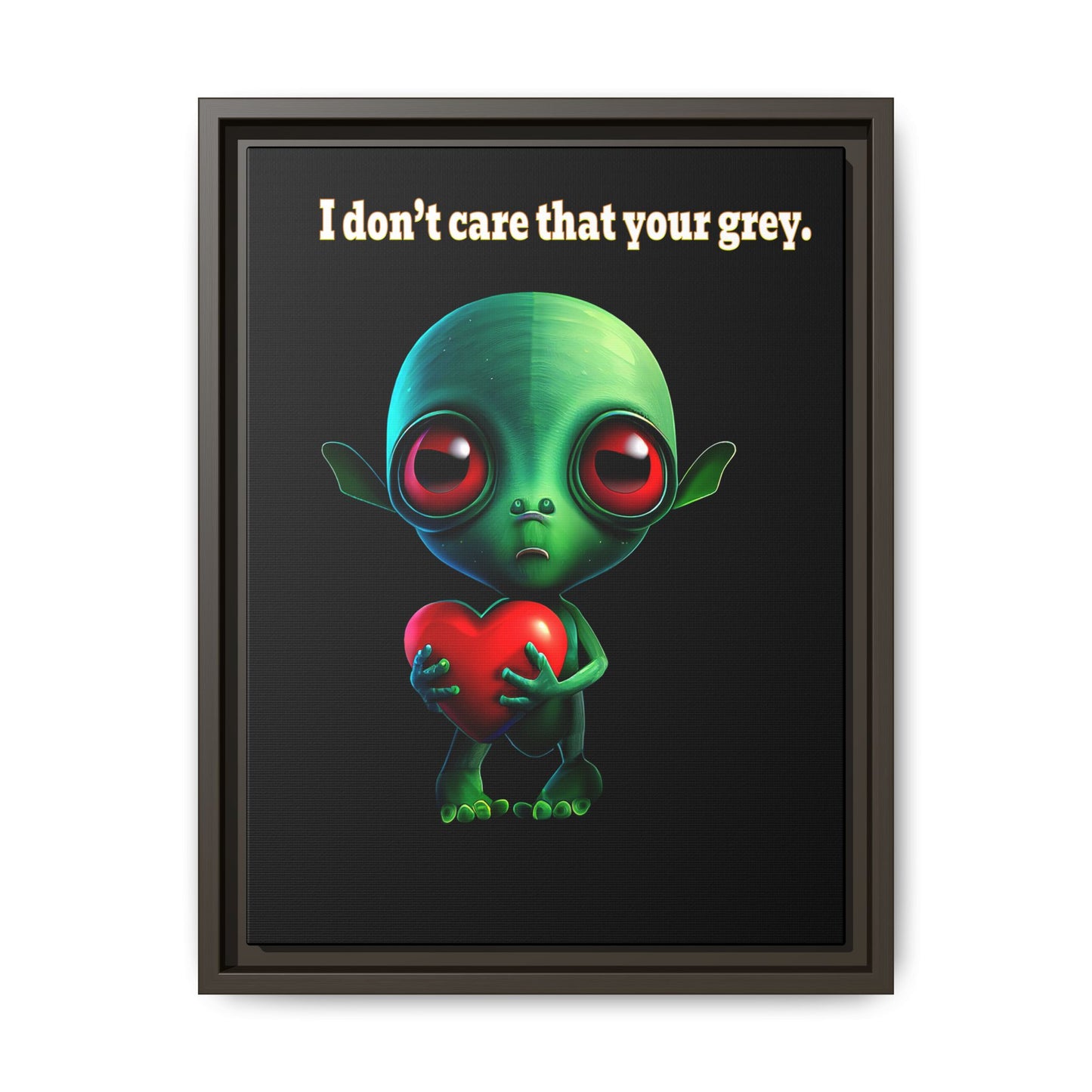 I don't care that your grey - framed canvas art (black)