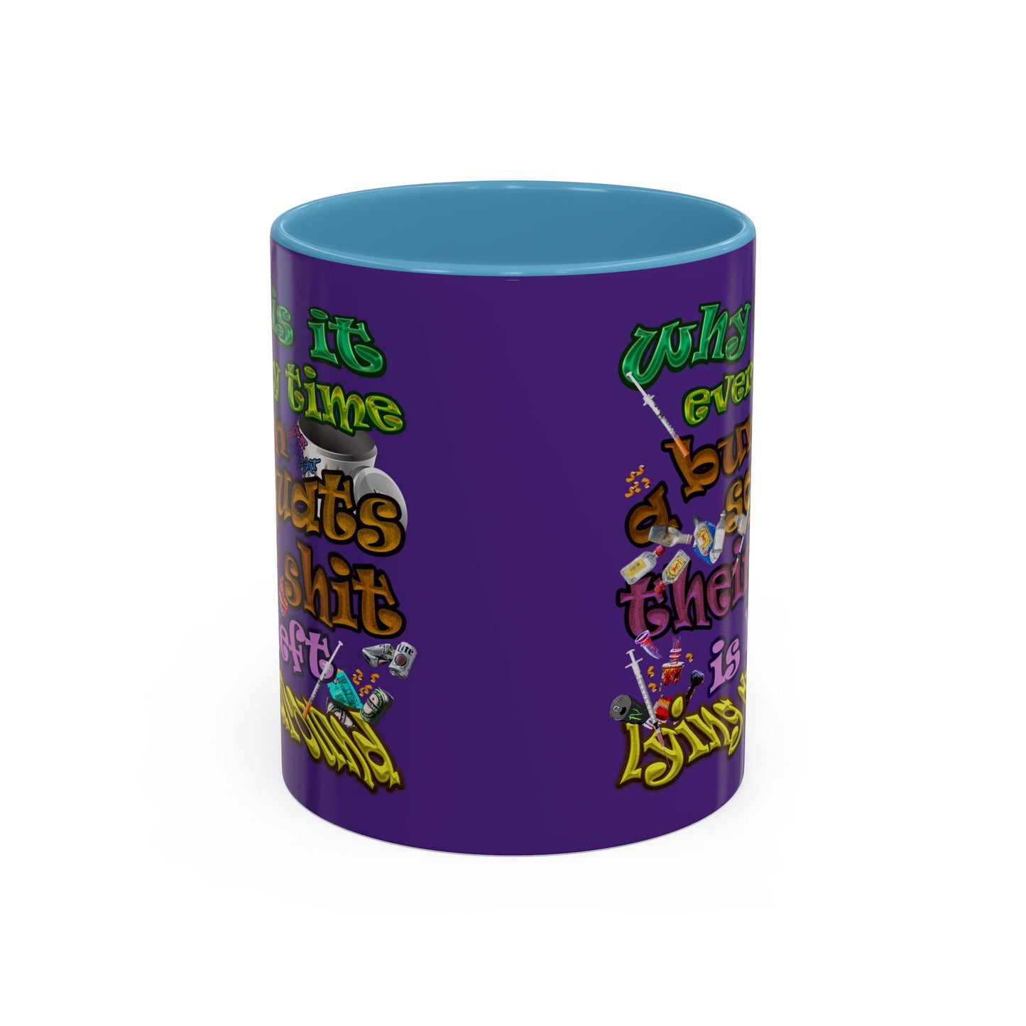 the bum's shit - Accent Mug (purple)