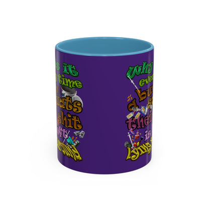 the bum's shit - Accent Mug (purple)
