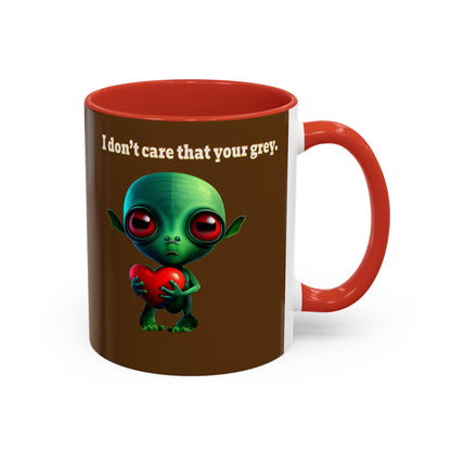 I don't care that your grey - Accent Mug (brown)