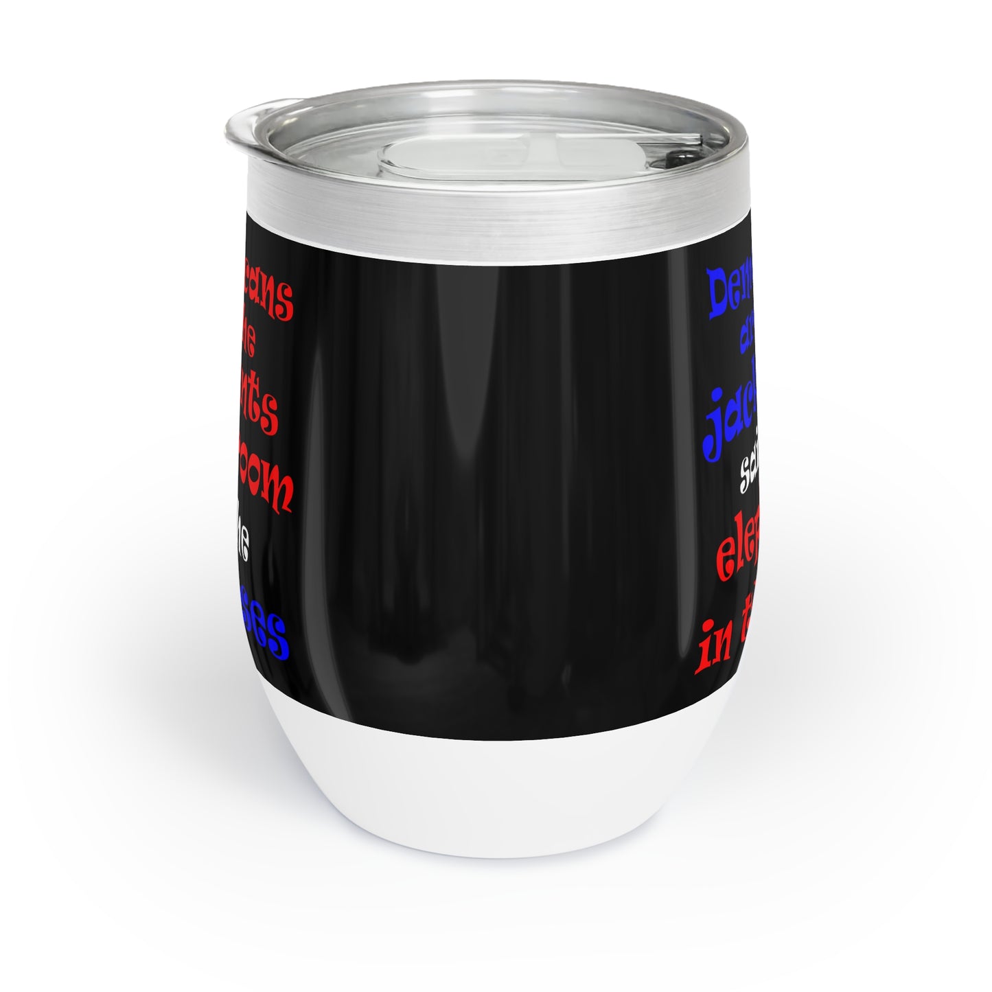 donkeys and elephants - Chill Wine Tumbler (black)
