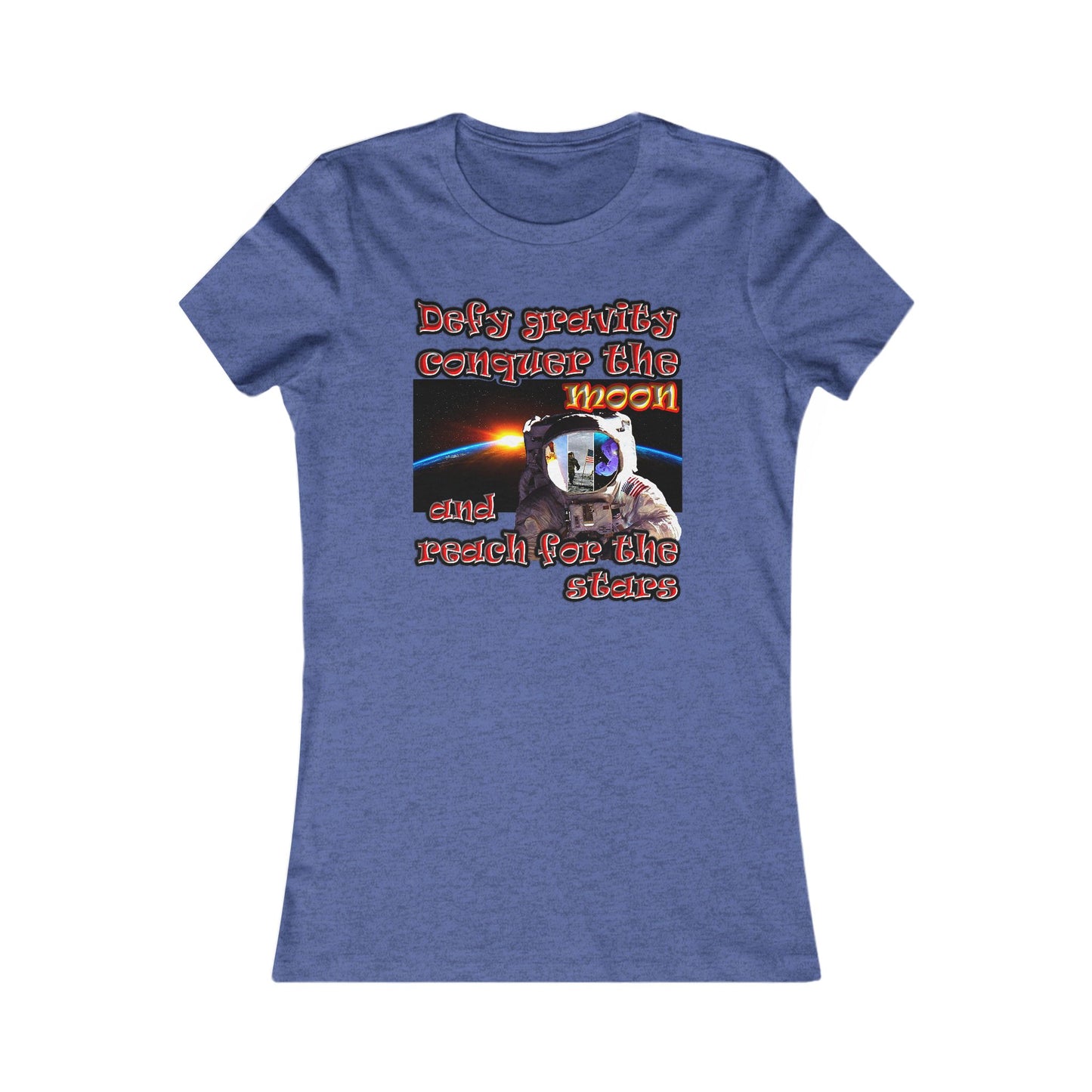 defy conquer reach - Women's Favorite Tee