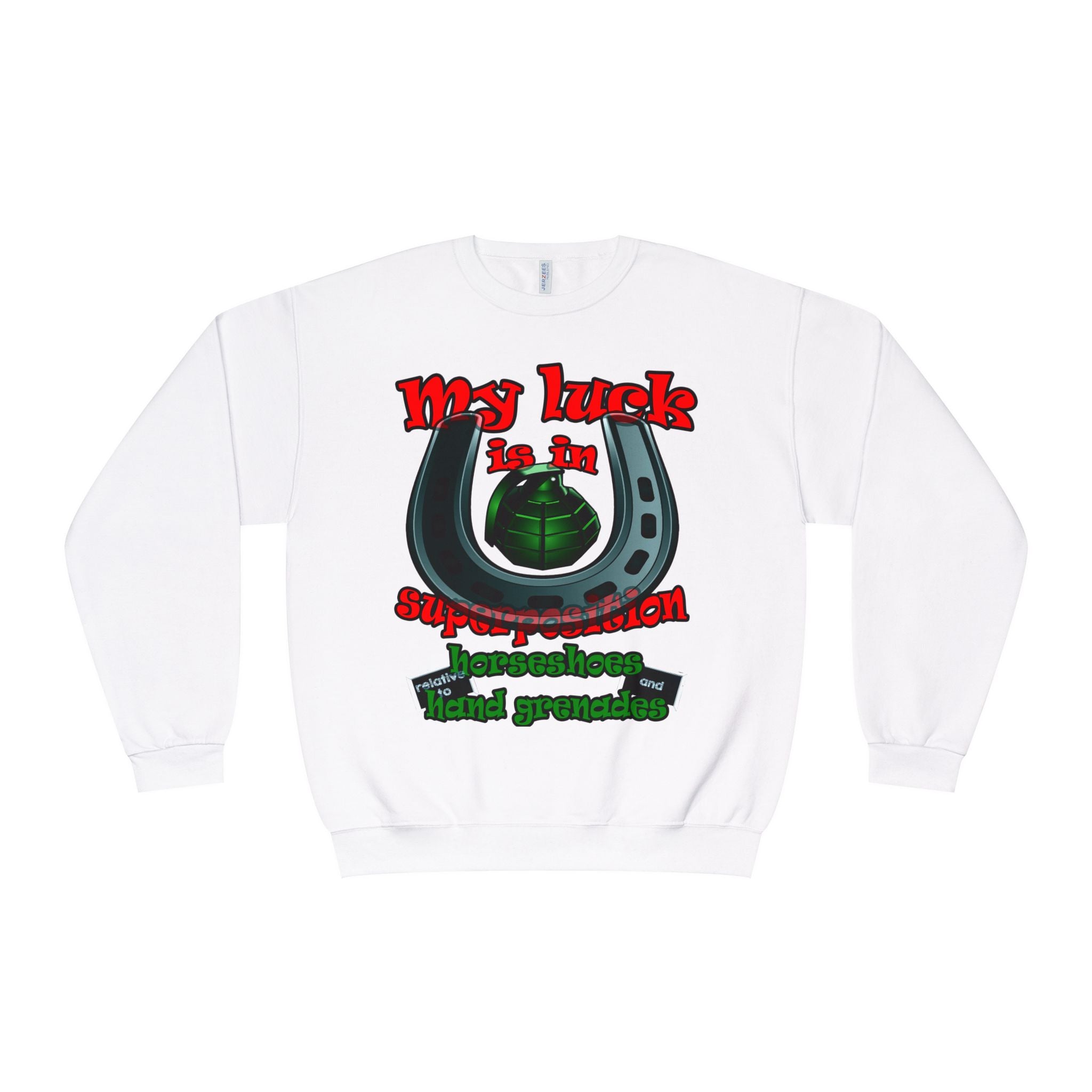 my luck - Unisex NuBlend® Crewneck Sweatshirt