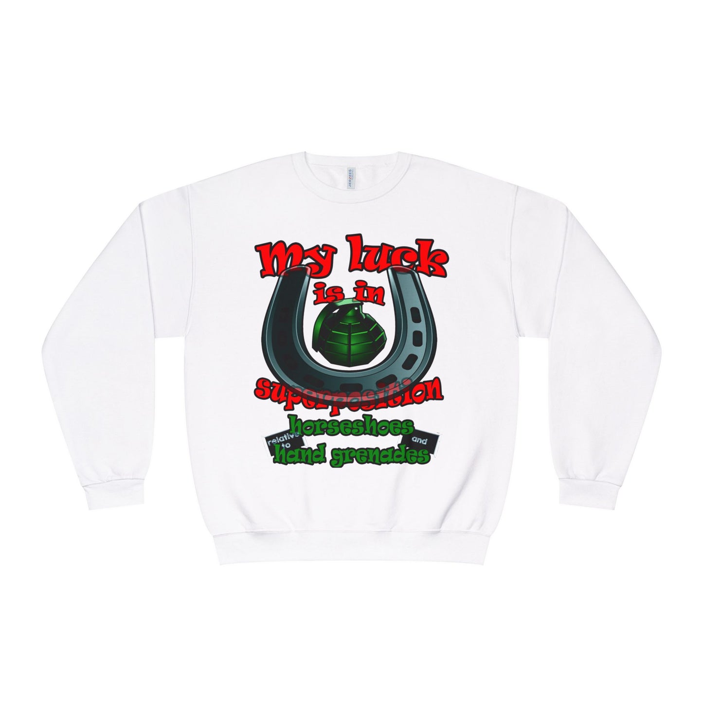 my luck - Unisex NuBlend® Crewneck Sweatshirt