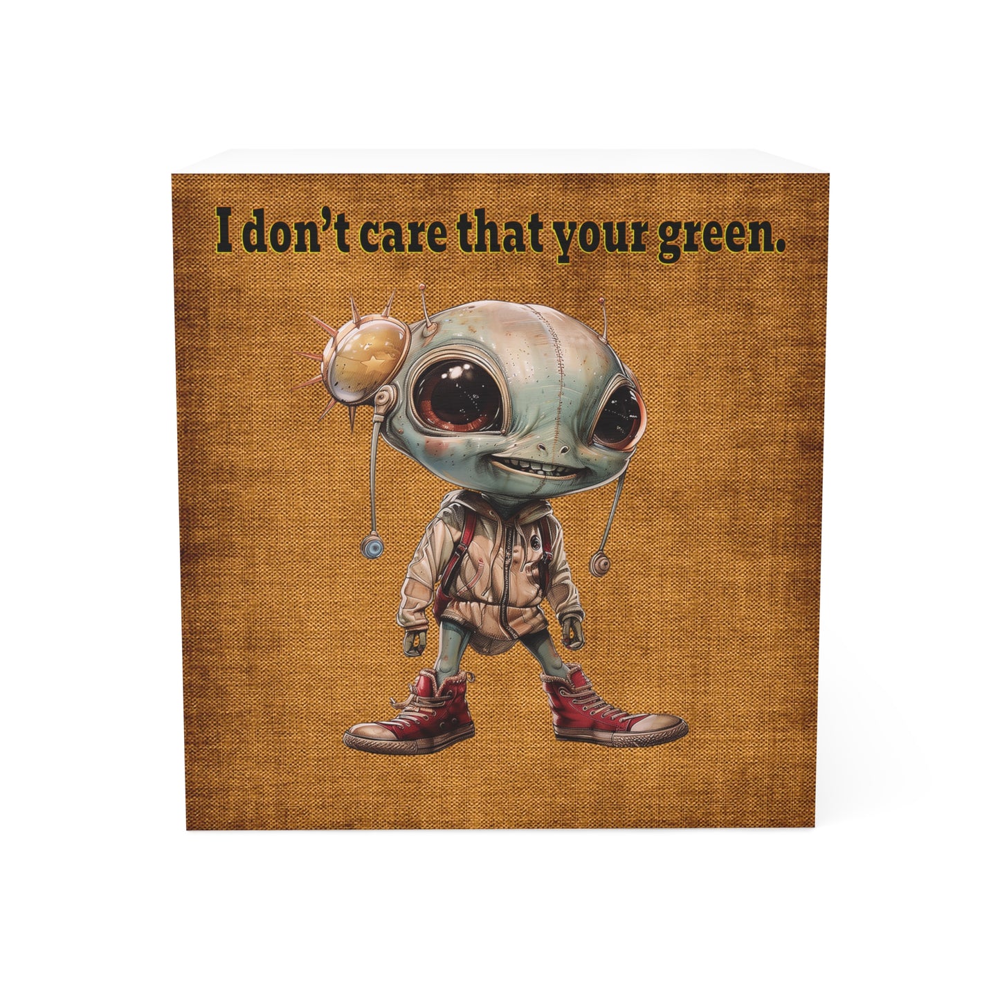I don't care that your green - note cube (brown papyrus)