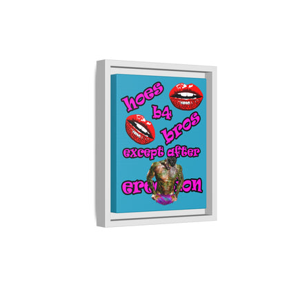 hoes b4 bros - framed canvas art (turquoise)