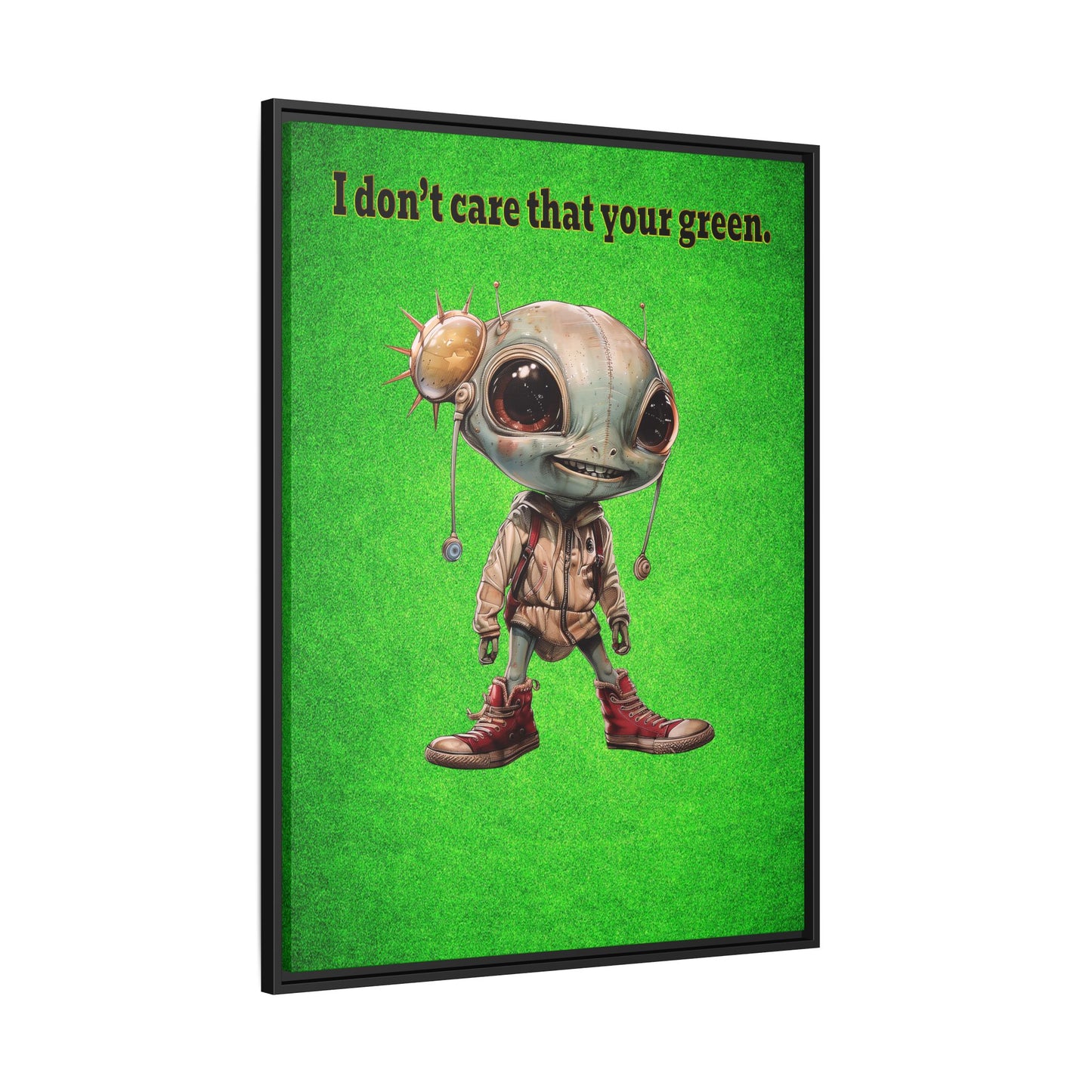 I don't care that your green - framed canvas art (green turf)
