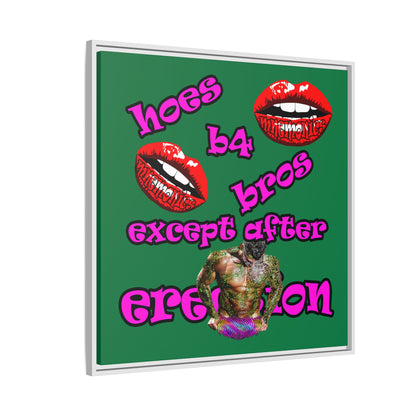 hoes b4 bros - framed canvas art (dark green)