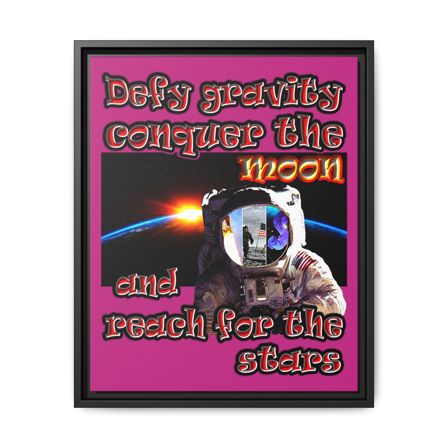 defy conquer reach - framed canvas art (pink)