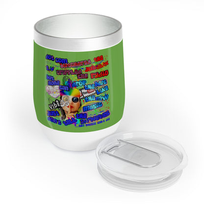 drop the beat - Chill Wine Tumbler (green)