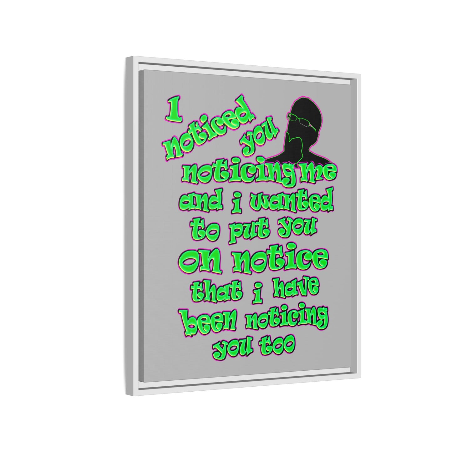noticed you noticing - framed canvas art (light grey)