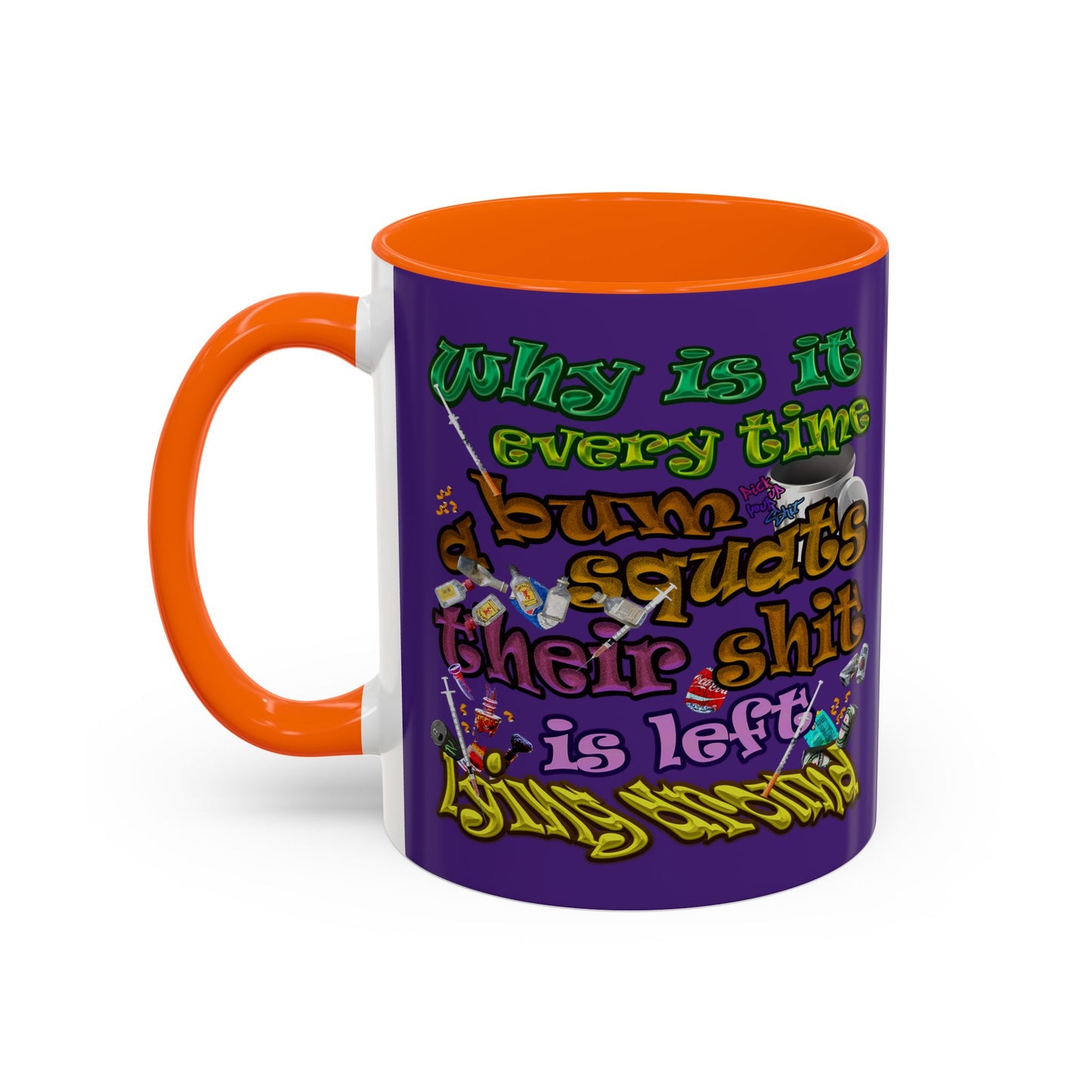 the bum's shit - Accent Mug (purple)